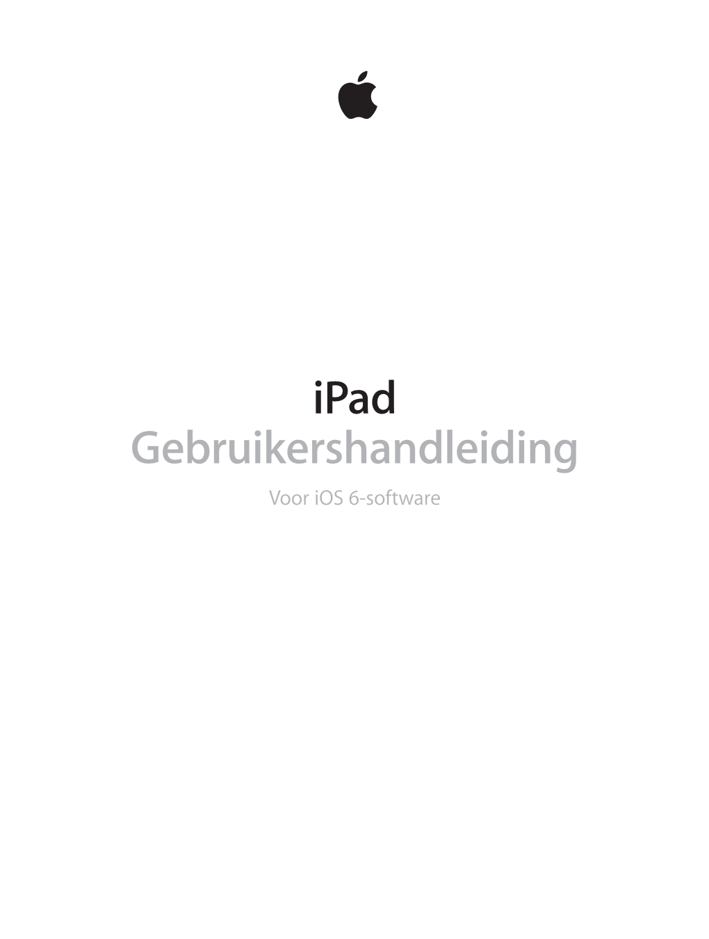 Ipad Gebruikershandleiding Voor Ios 6-Software Inhoudsopgave