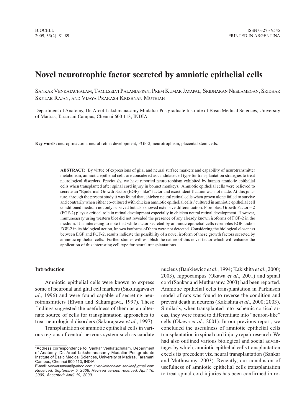 Novel Neurotrophic Factor Secreted by Amniotic Epithelial Cells