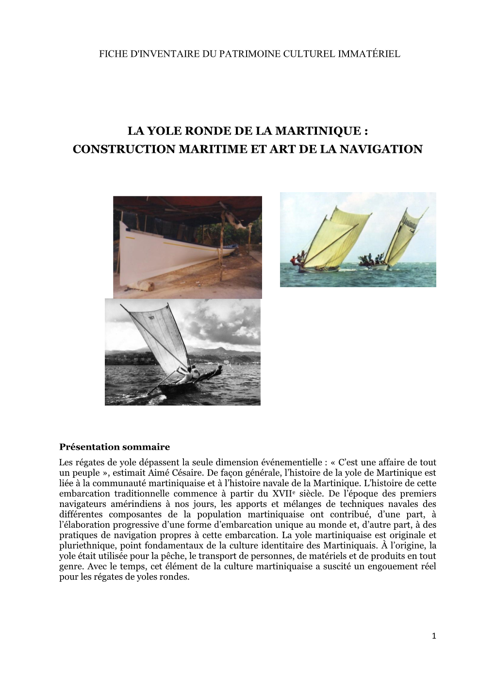 La Yole Ronde De La Martinique : Construction Maritime Et Art De La Navigation