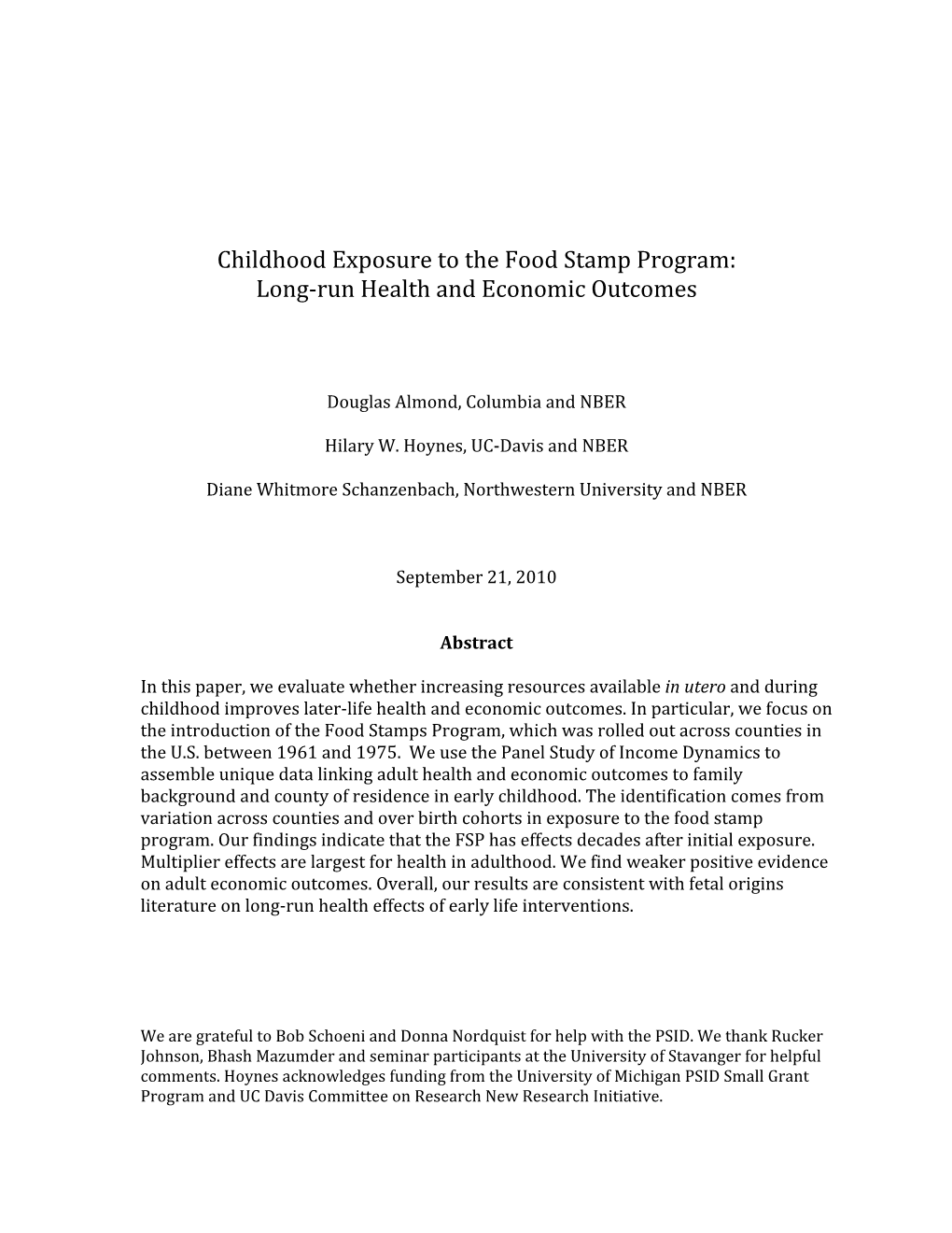 Childhood Exposure to the Food Stamp Program: Long‐Run Health and Economic Outcomes
