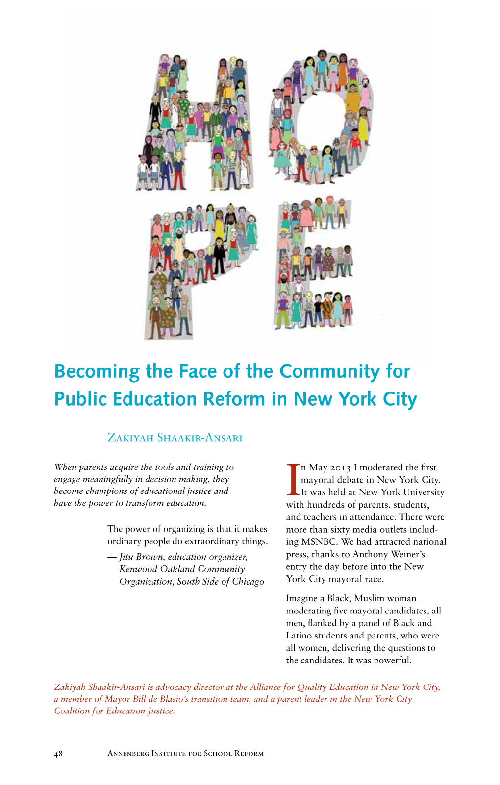 Becoming the Face of the Community for Public Education Reform in New York City