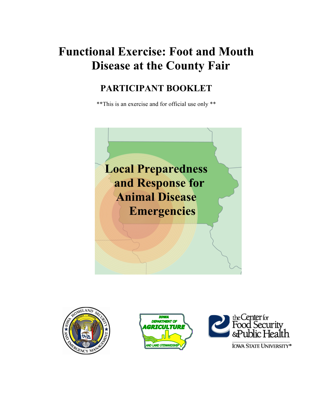 Functional Exercise: Foot and Mouth Disease at the County Fair