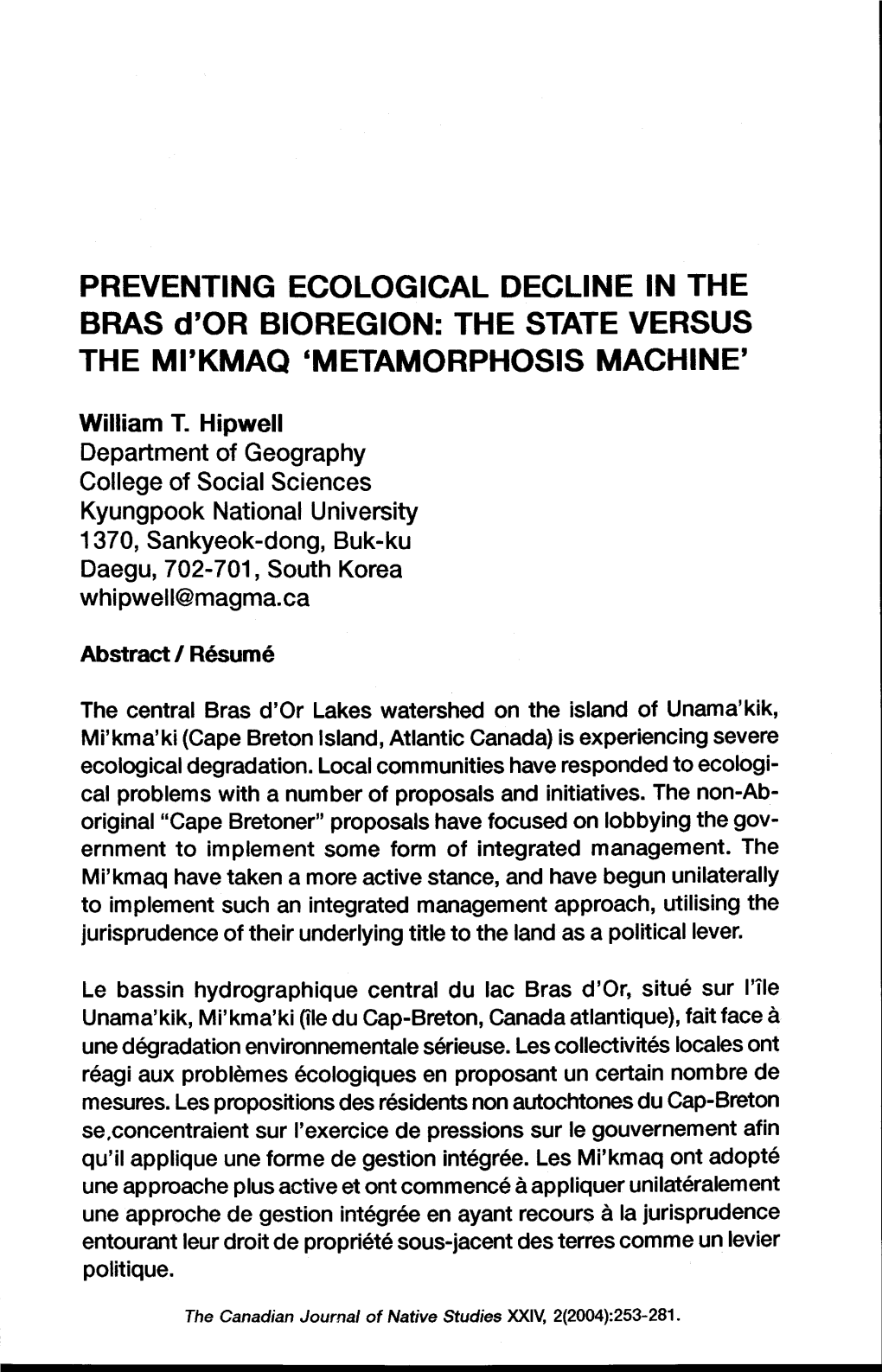 PREVENTING ECOLOGICAL DECLINE in the BRAS D'or BIOREGION: the STATE VERSUS the MI'kmaq 'METAMORPHOSIS MACHINE'