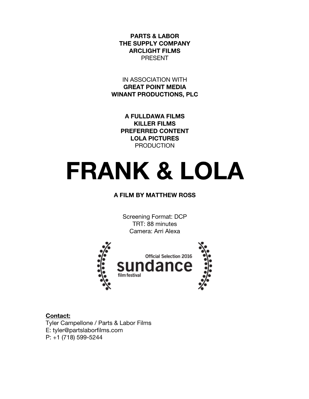 FRANK & LOLA Sundance Press Notes 0630