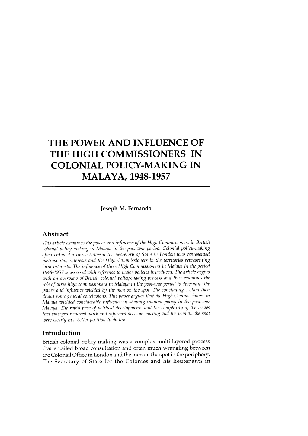 The Power and Influence of the High Commissioners in Colonial Policy-Making in Malaya, 1948-1957