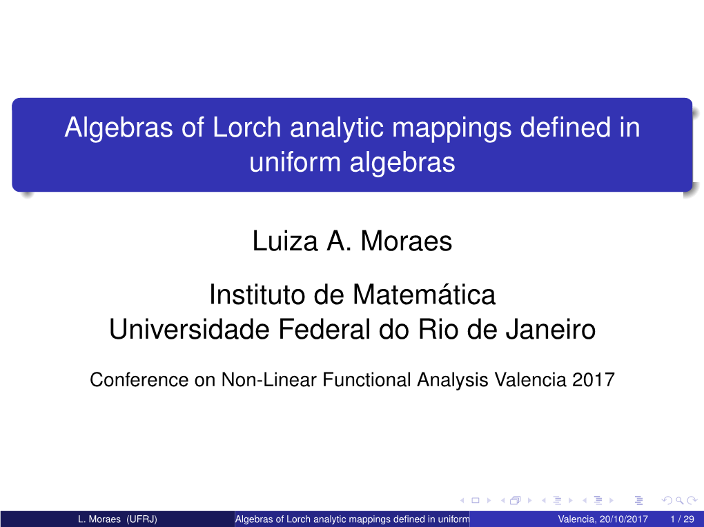 Luiza A. Moraes Algebras of Lorch Analytic Mappings Defined In