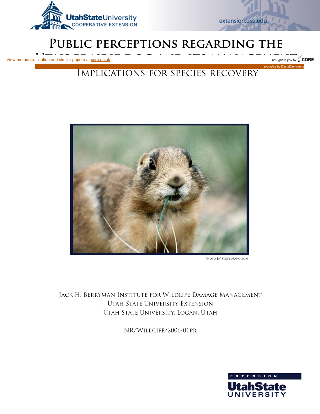 Public Perceptions Regarding the Utah Prairie Dog and Its Management: Implications for Species Recovery