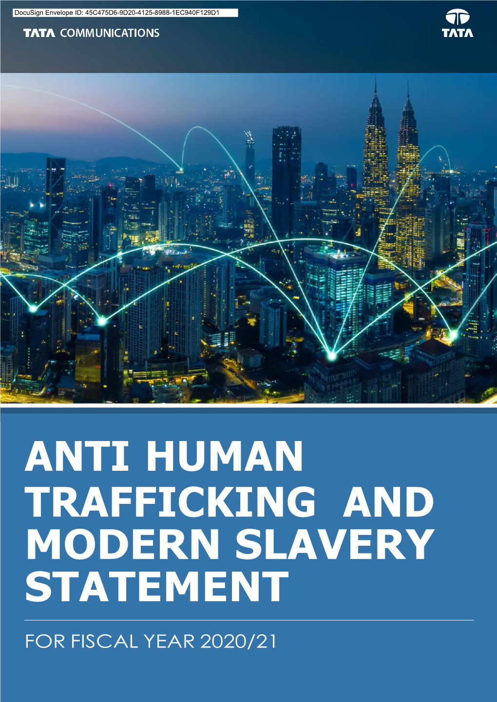 Anti-Human Trafficking and Anti-Modern Day Slavery Statement
