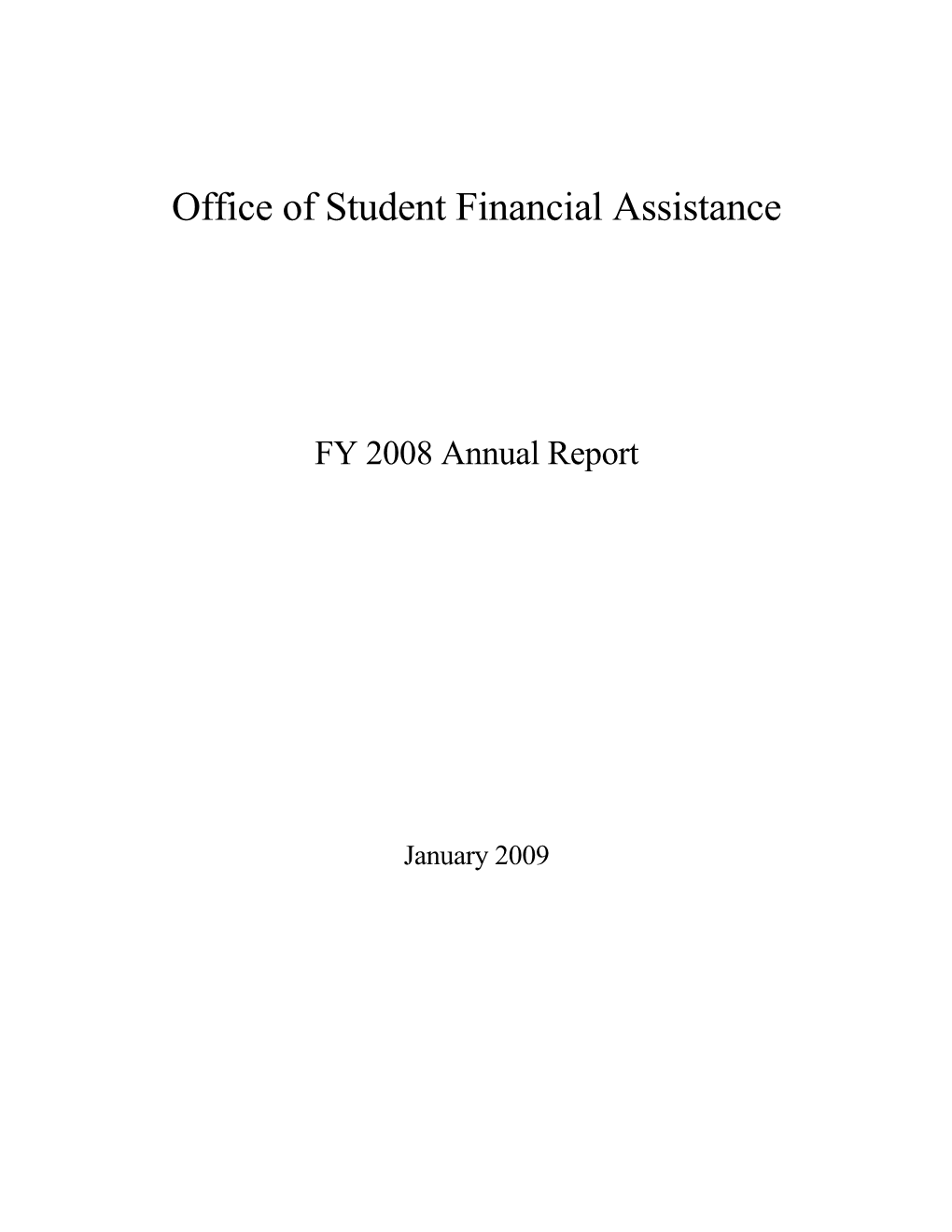OSFA Annual Report FY 2008