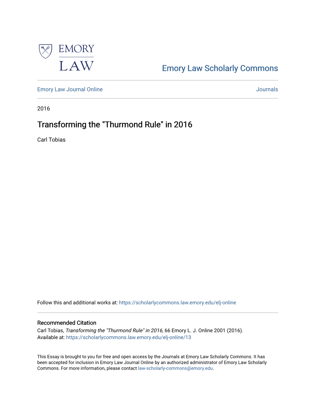 Transforming the "Thurmond Rule" in 2016