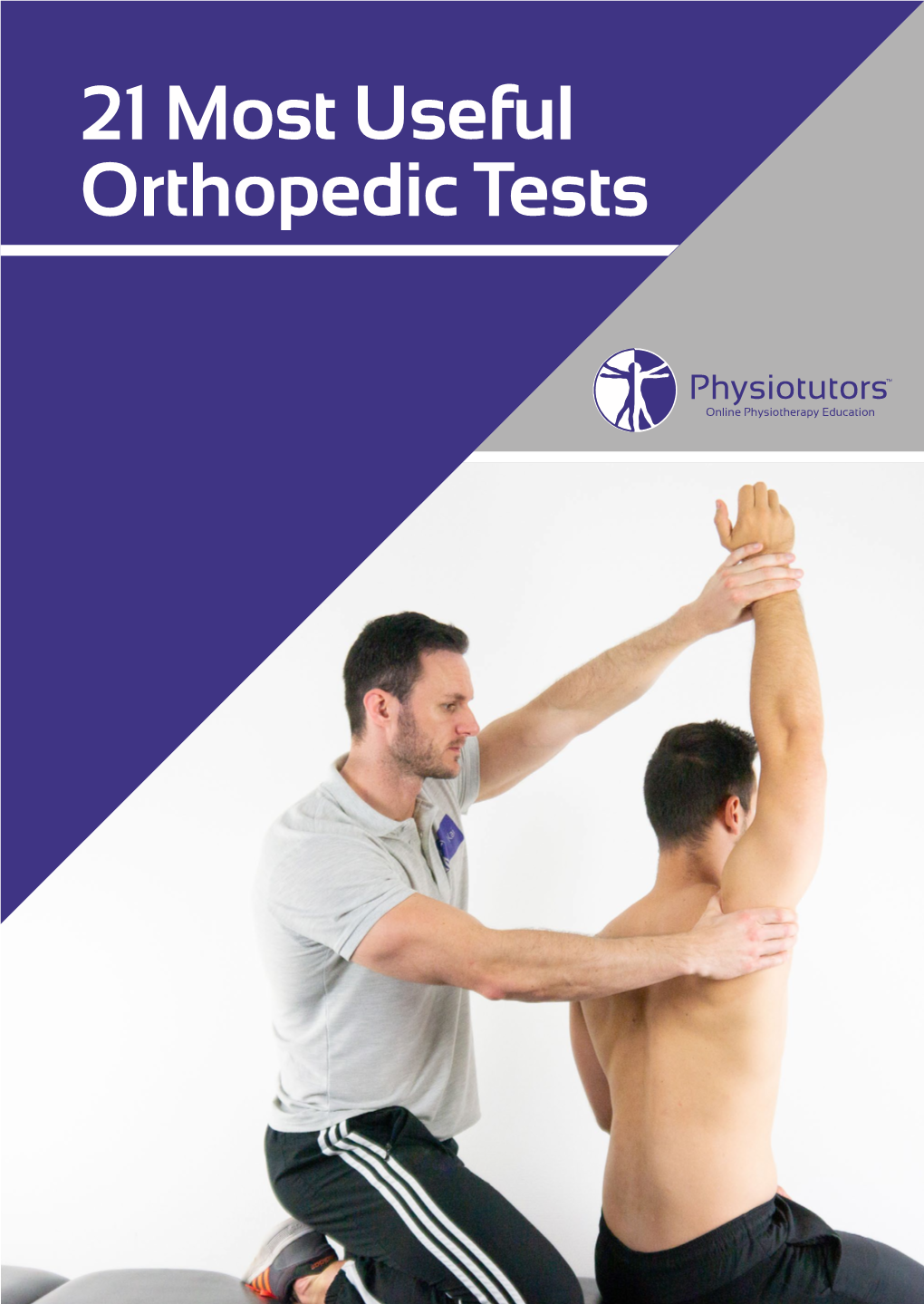 21 Most Useful Orthopedic Tests Table of Contents