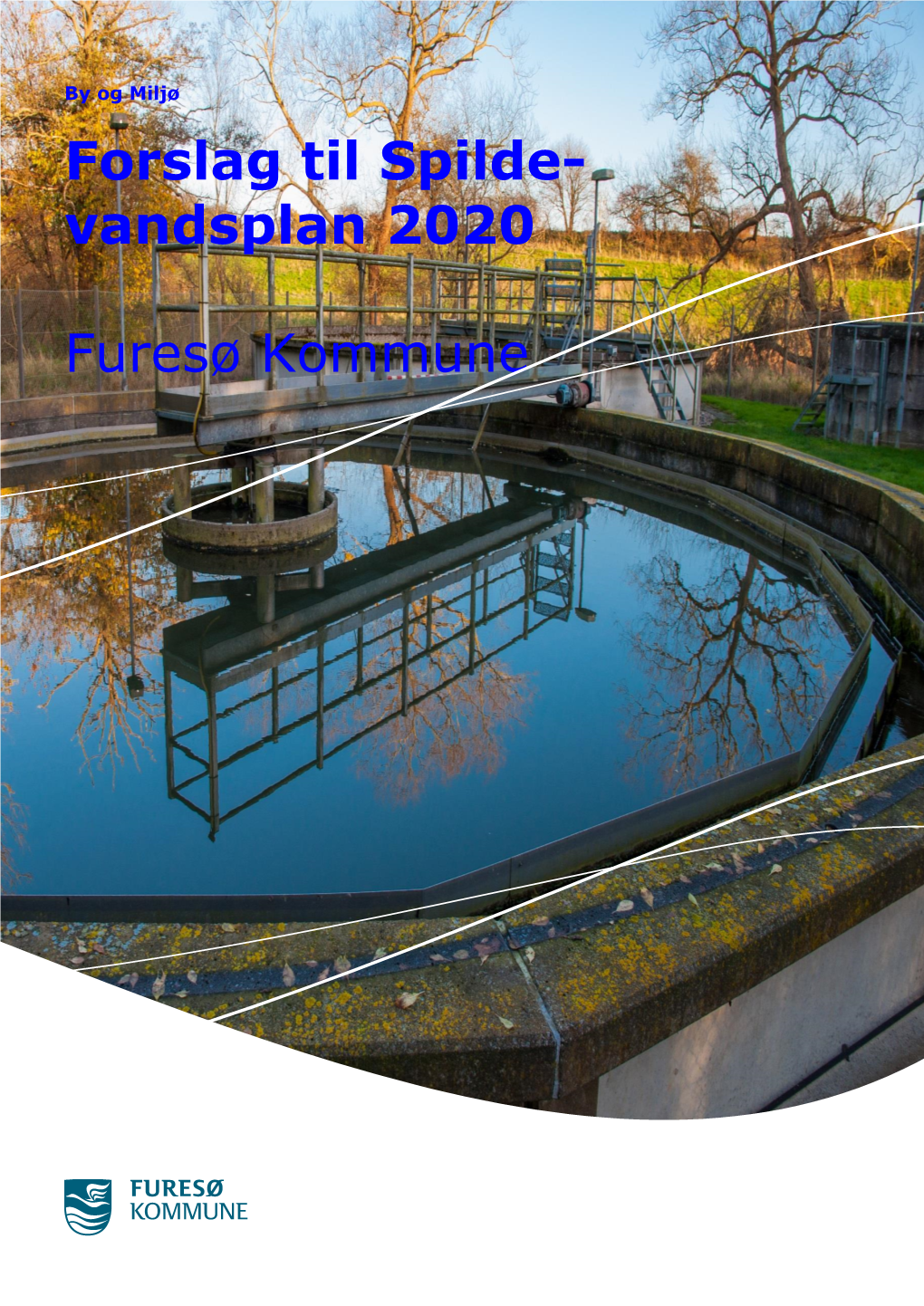 Forslag Til Spilde- Vandsplan 2020 Furesø Kommune