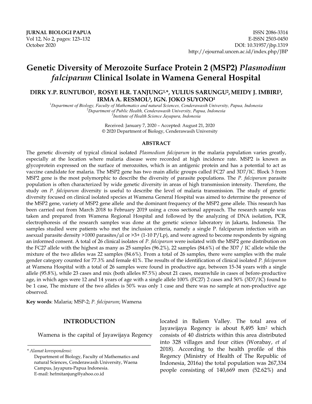 Genetic Diversity of Merozoite Surface Protein 2 (MSP2) Plasmodium Falciparum Clinical Isolate in Wamena General Hospital
