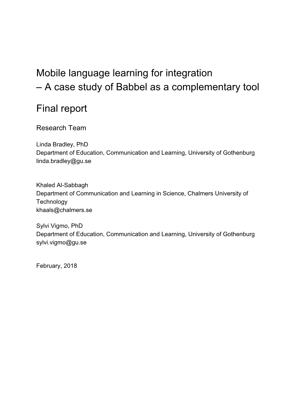 Mobile Language Learning for Integration – a Case Study of Babbel As a Complementary Tool Final Report
