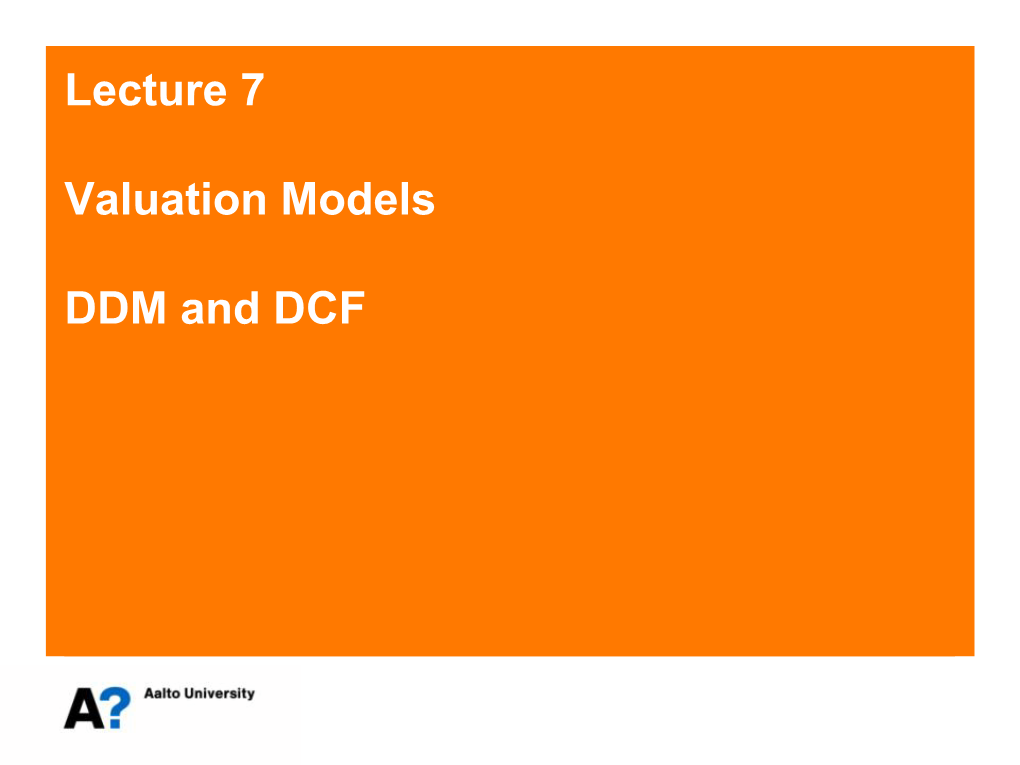 Lecture 7 Valuation Models DDM And