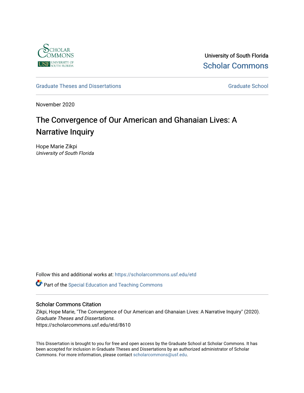 The Convergence of Our American and Ghanaian Lives: a Narrative Inquiry