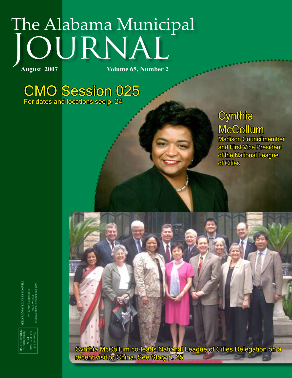 Journal August 2007 Volume 65, Number 2 CMO Session 025 for Dates and Locations See P