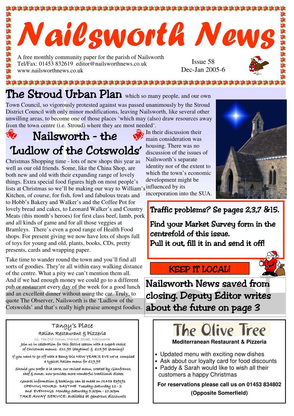 Ludlow of the Cotswolds’ Discussion of the Issues of Christmas Shopping Time - Lots of New Shops This Year As Nailsworth’S Separate Well As Our Old Friends