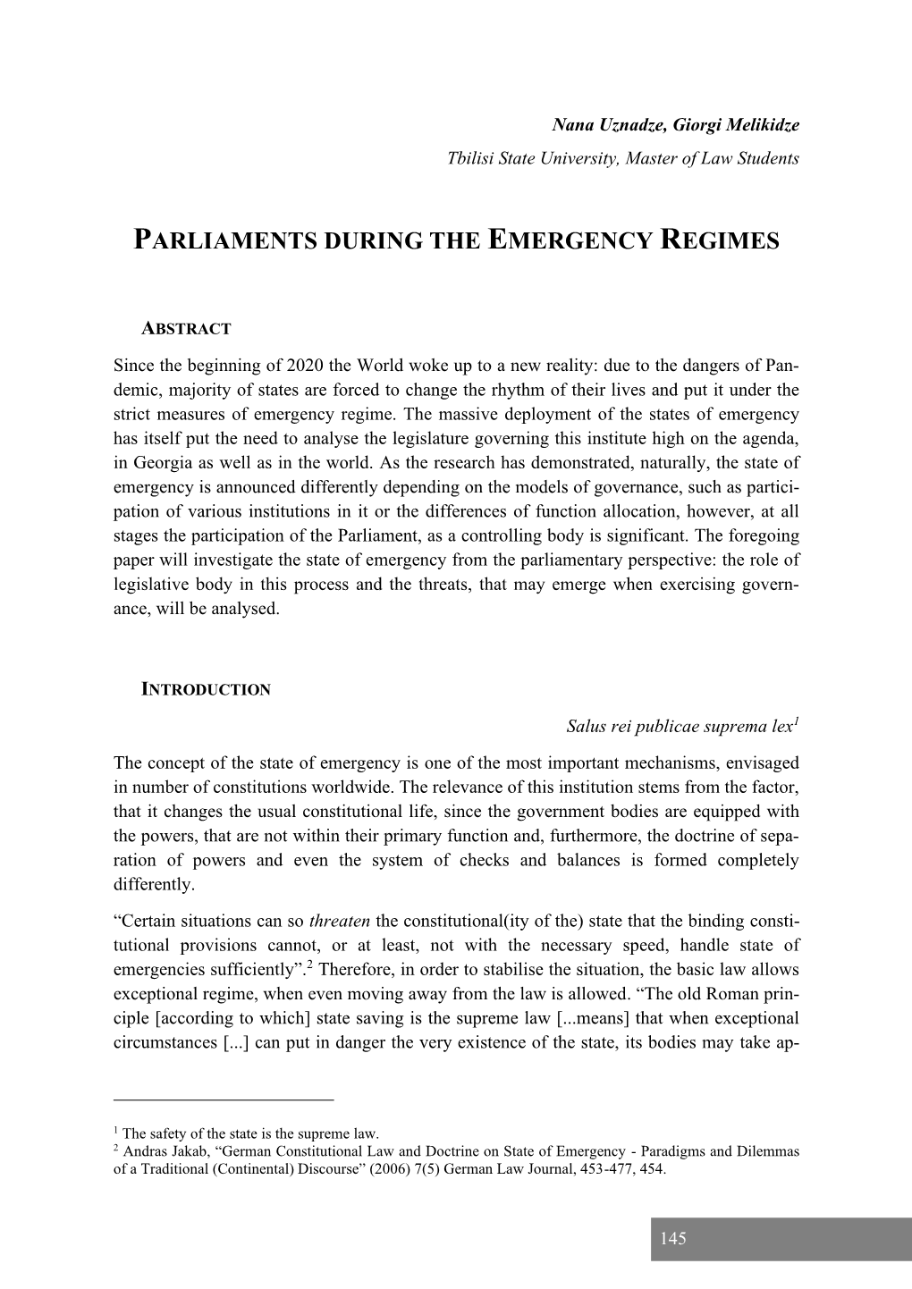 Parliaments During the Emergency Regimes