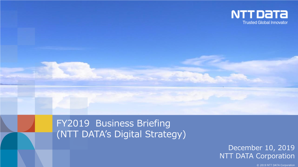 FY2019 Business Briefing (NTT DATA's Digital Strategy)