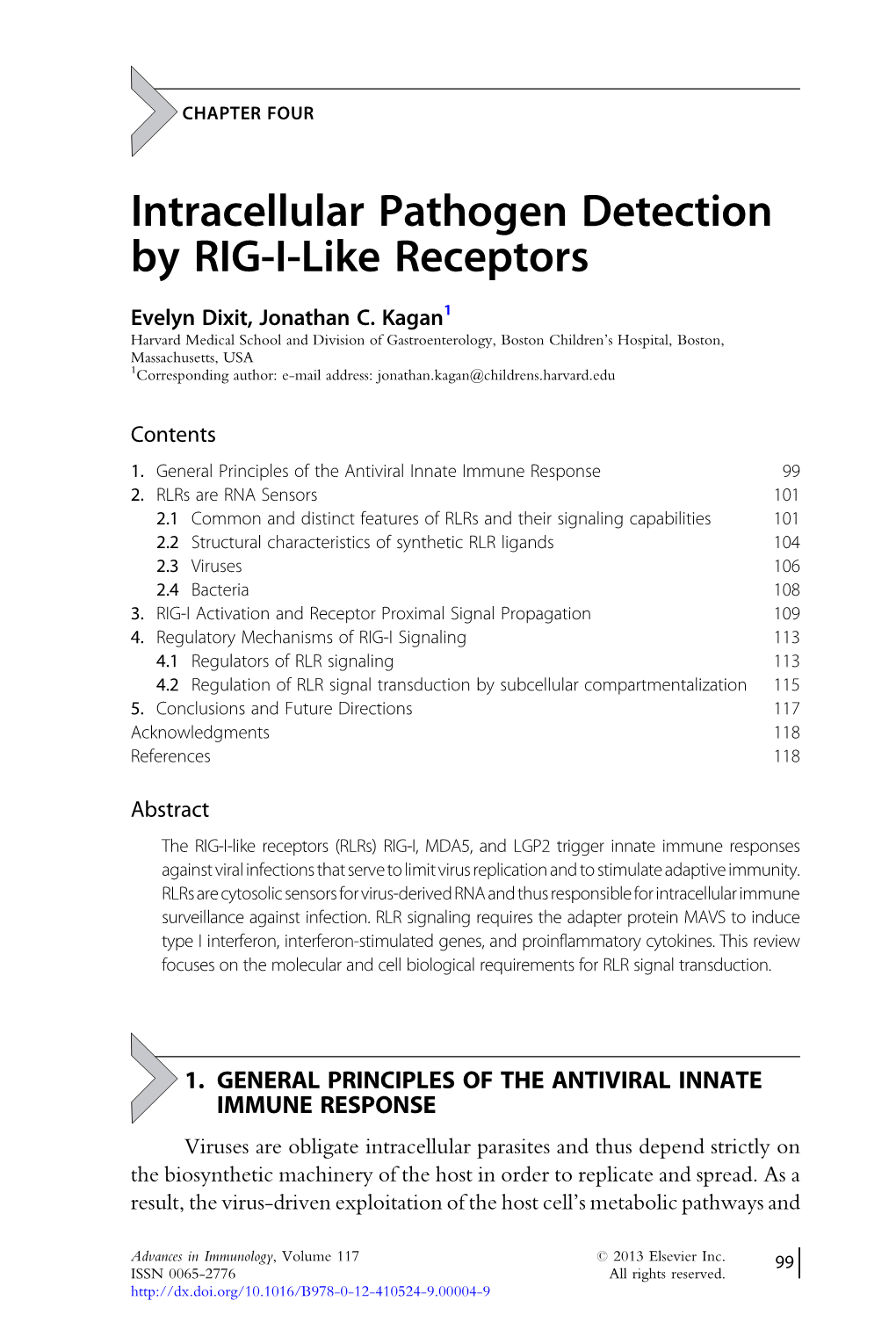 Intracellular Pathogen Detection by RIG-I-Like Receptors