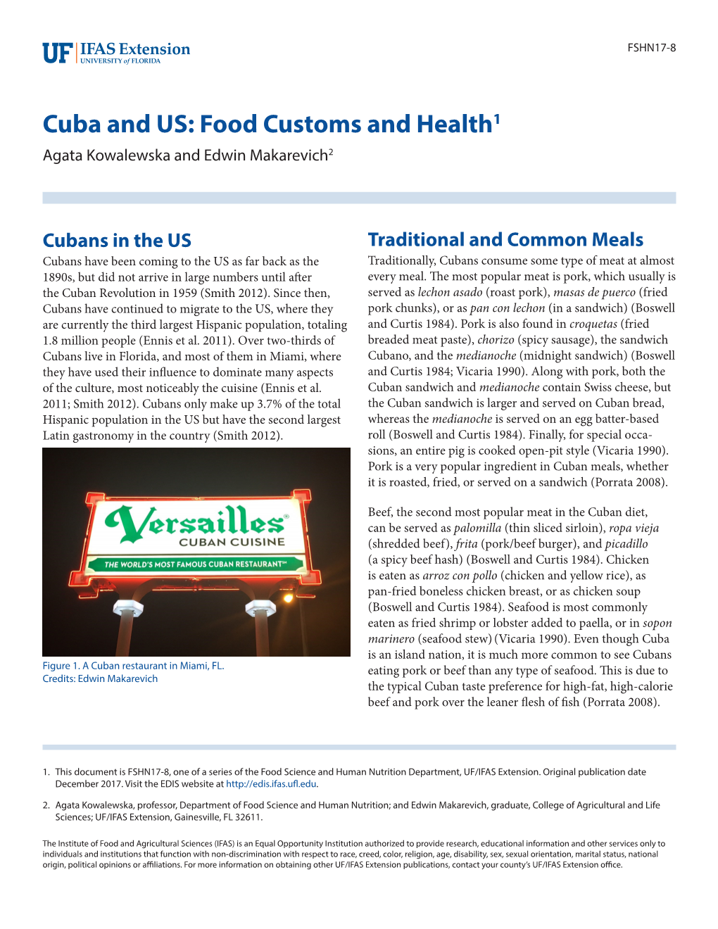 Cuba and US: Food Customs and Health1 Agata Kowalewska and Edwin Makarevich2