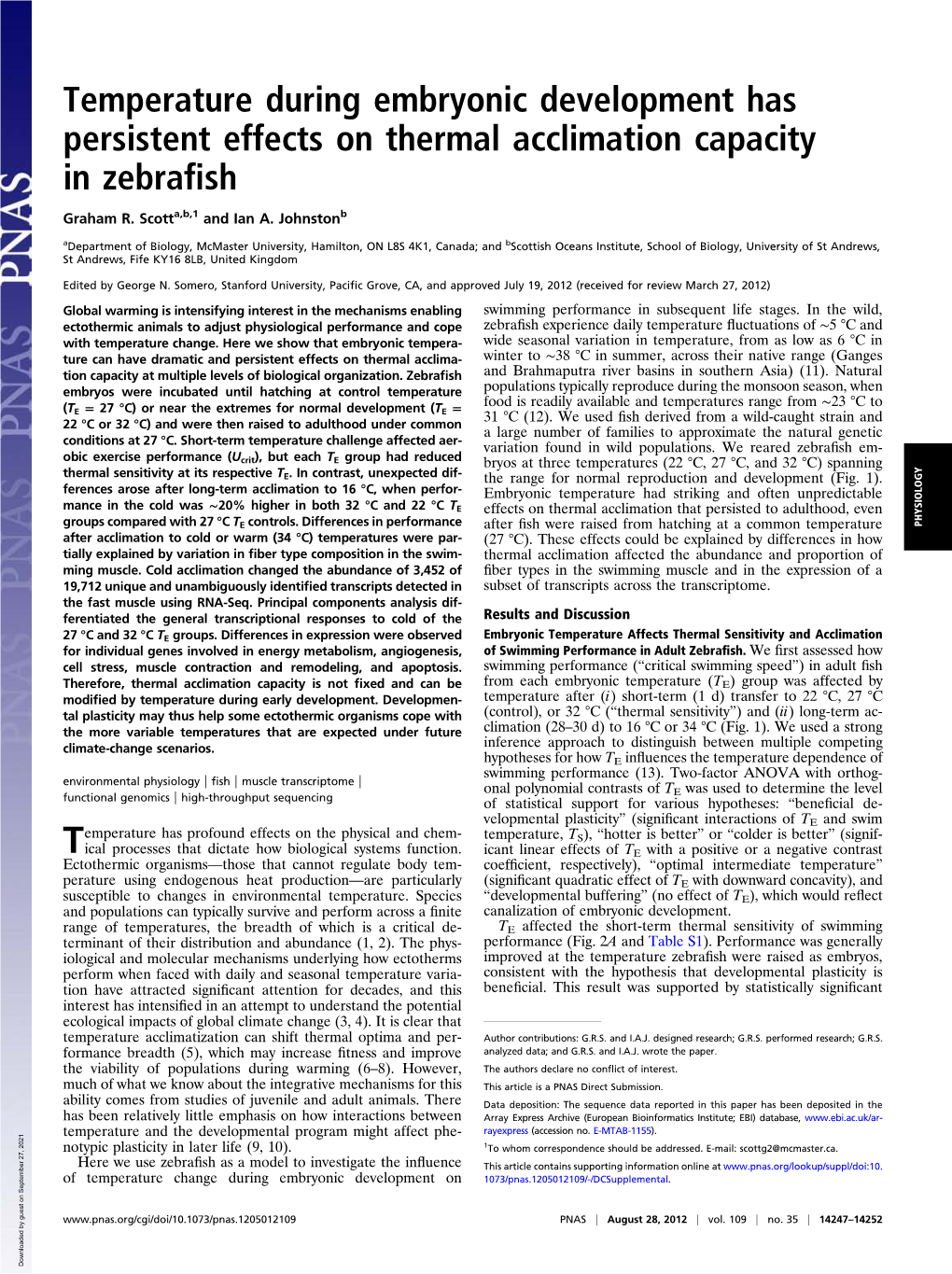 Temperature During Embryonic Development Has Persistent Effects on Thermal Acclimation Capacity in Zebraﬁsh