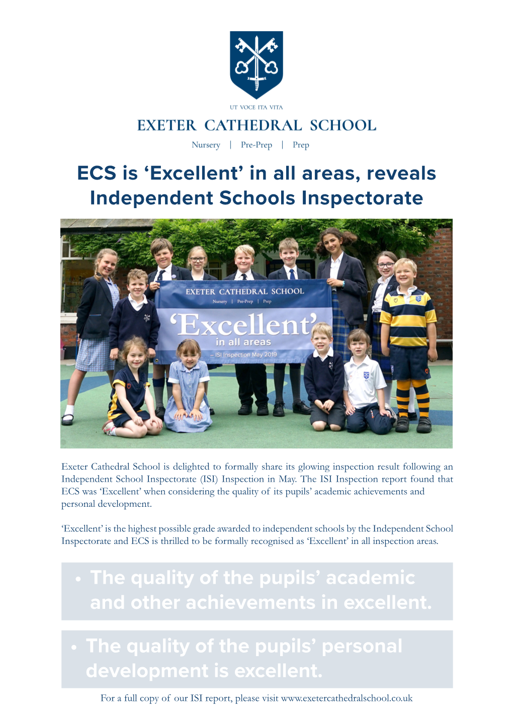 Exeter Cathedral School Is Delighted to Formally Share Its Glowing Inspection Result Following an Independent School Inspectorate (ISI) Inspection in May
