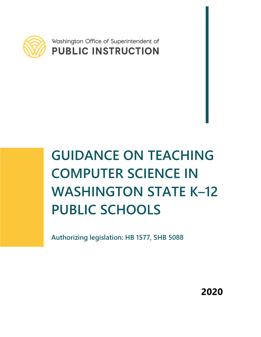 Guidance on Teaching Computer Science in Washington State K–12 Public Schools