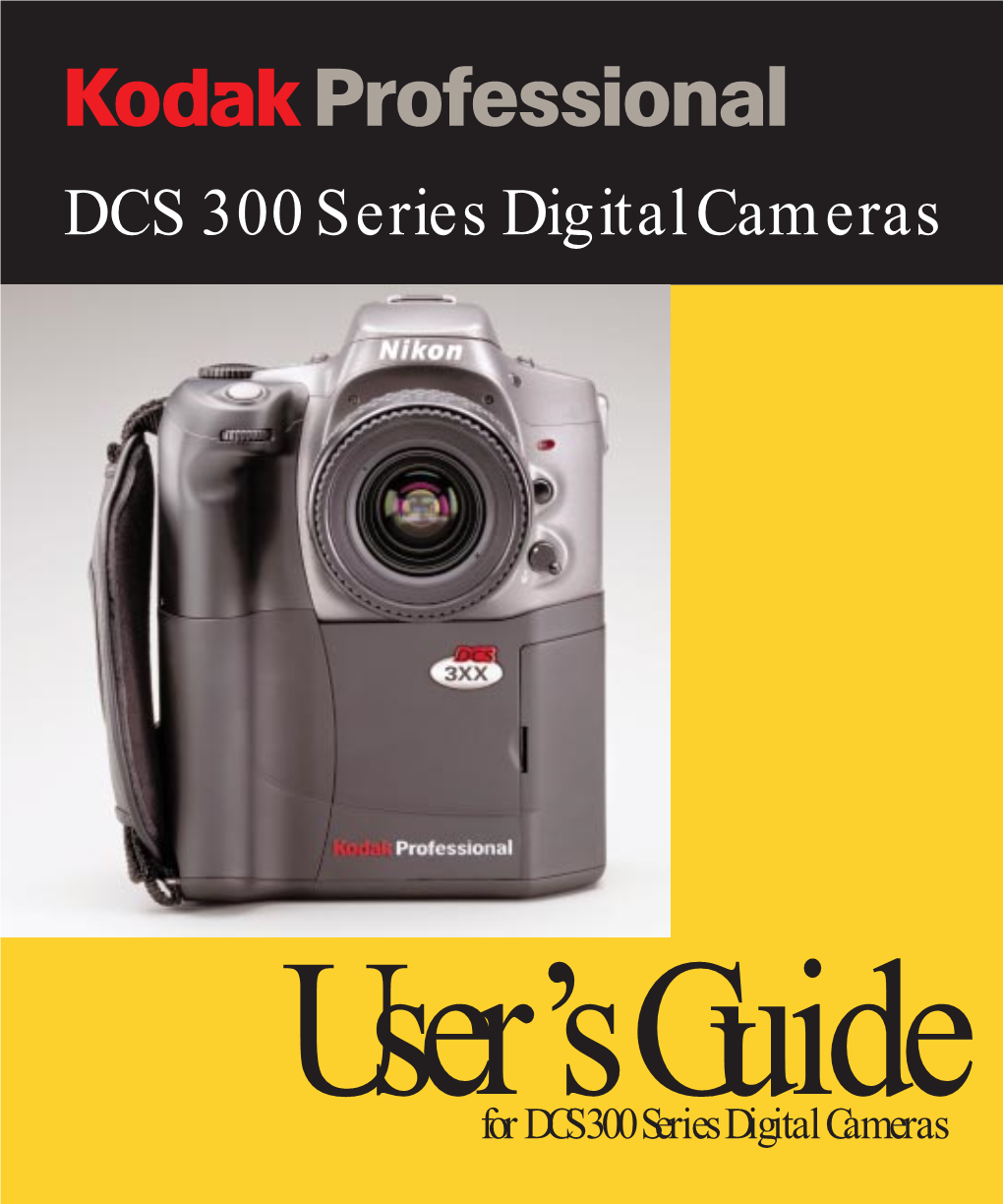 Dcs 300 Series Digital Cameras; User's Guide-English; Front Cover 6B0935 a Trim Size: 7.5 (W) X 9.0 (H) Inches M