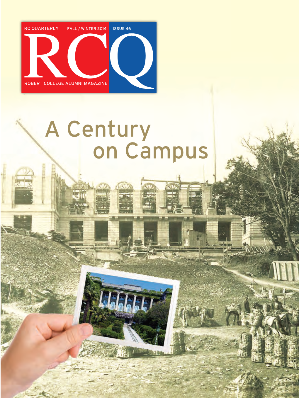 A Century on Campus