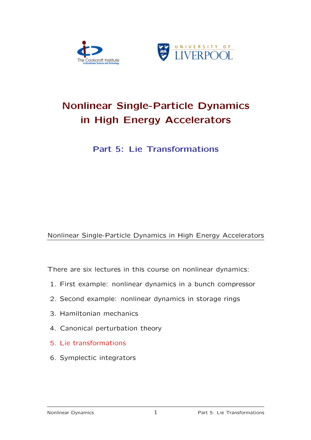 Nonlinear Single-Particle Dynamics in High Energy Accelerators