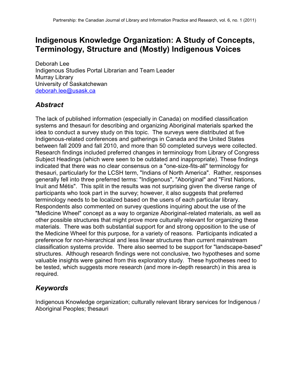 Indigenous Knowledge Organization: a Study of Concepts, Terminology, Structure and (Mostly) Indigenous Voices