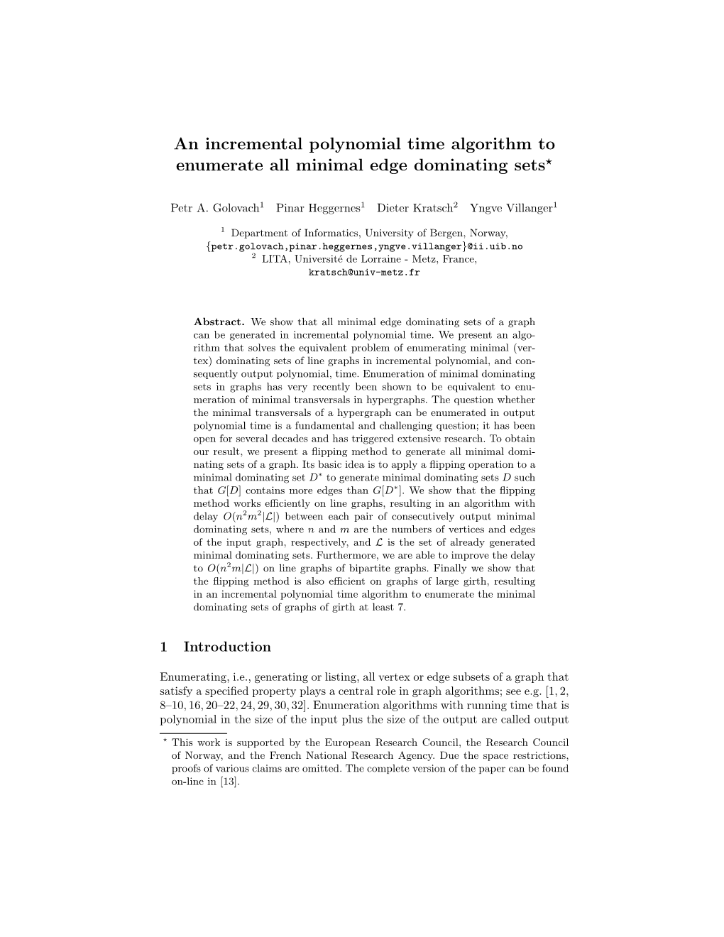 An Incremental Polynomial Time Algorithm to Enumerate All Minimal Edge Dominating Sets?