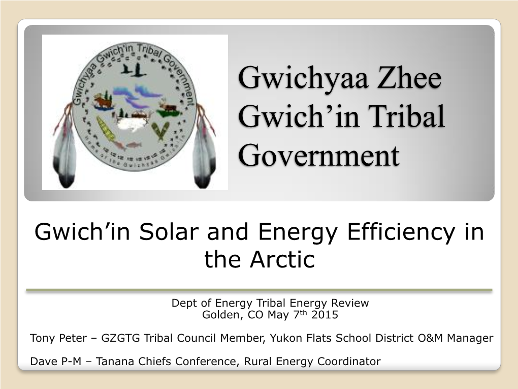 Gwich'in Solar and Energy Efficiency in the Arctic