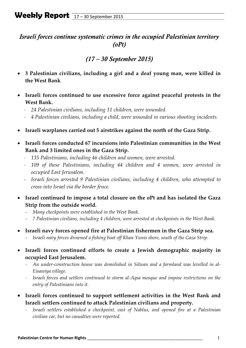 Weekly Report 17 – 30 September 2015