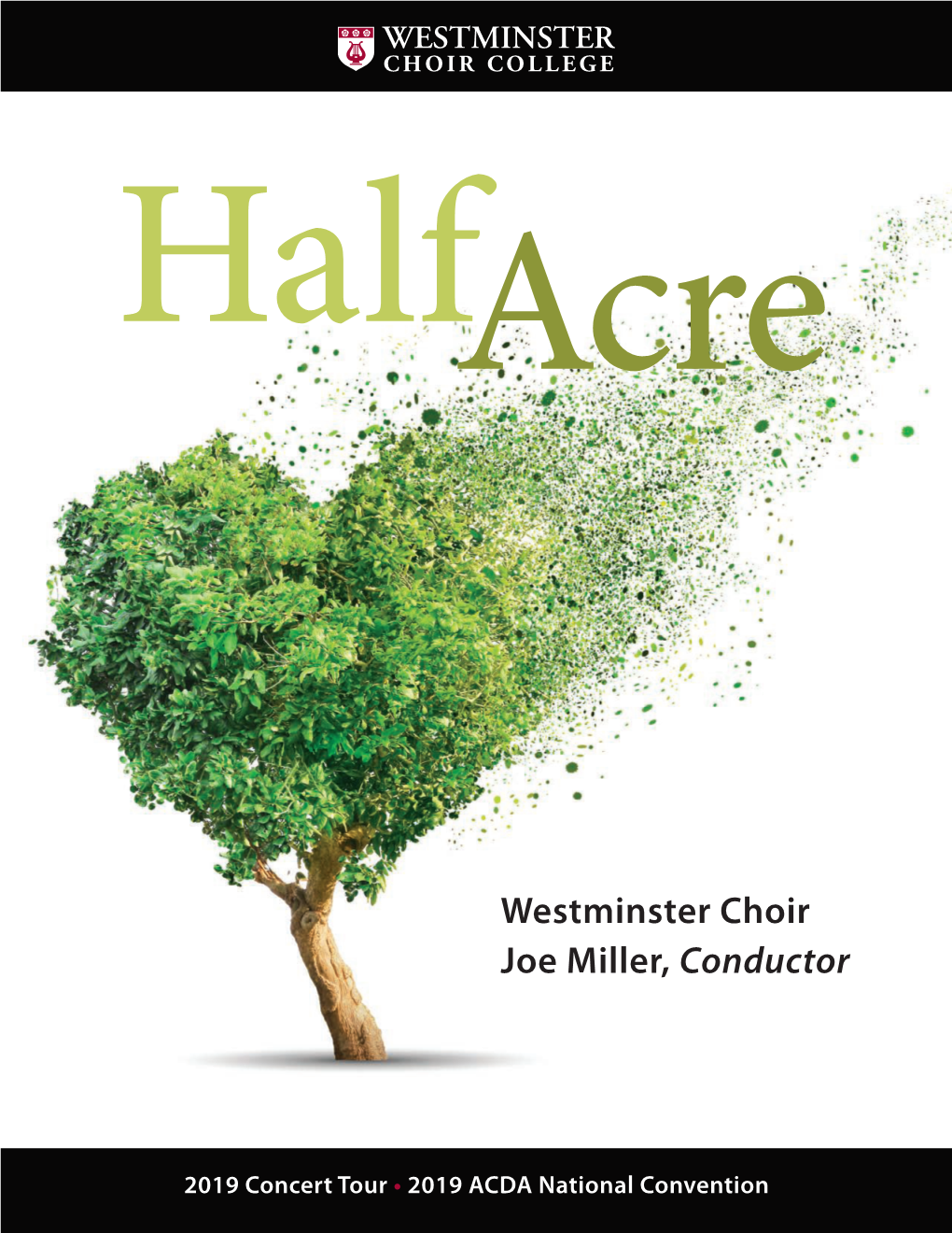 Westminster Choir Joe Miller, Conductor