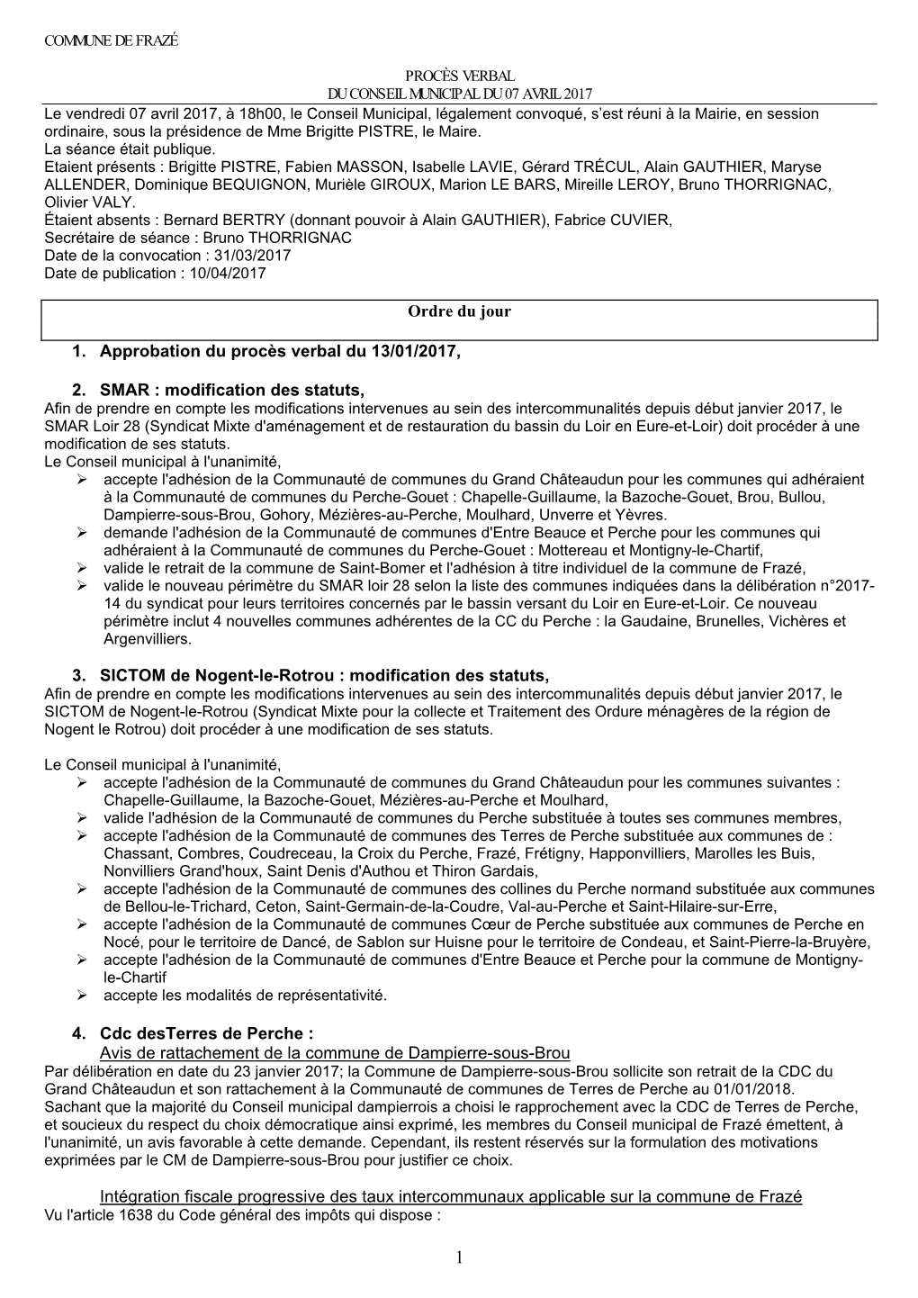 Ordre Du Jour 1. Approbation Du Procès Verbal Du 13/01/2017, 2. SMAR : Modification Des Statuts, 3. SICTOM De Nogent-Le-Rotrou