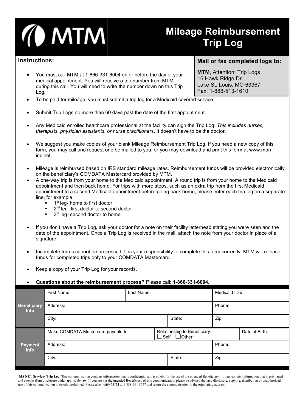 MS NET Services Trip Log. This Communication Contains Information That Is Confidential