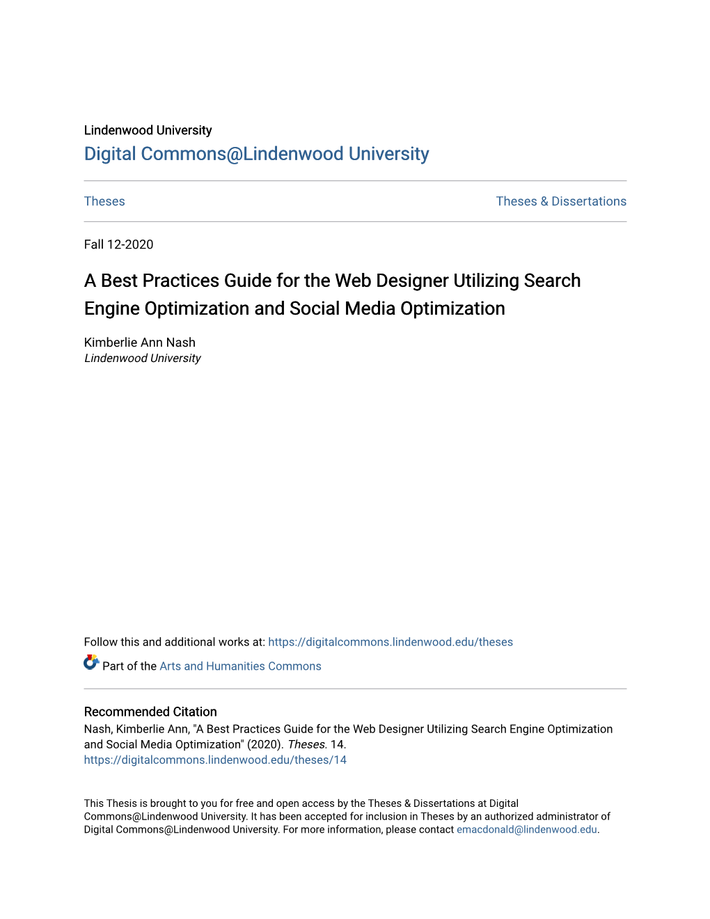 A Best Practices Guide for the Web Designer Utilizing Search Engine Optimization and Social Media Optimization