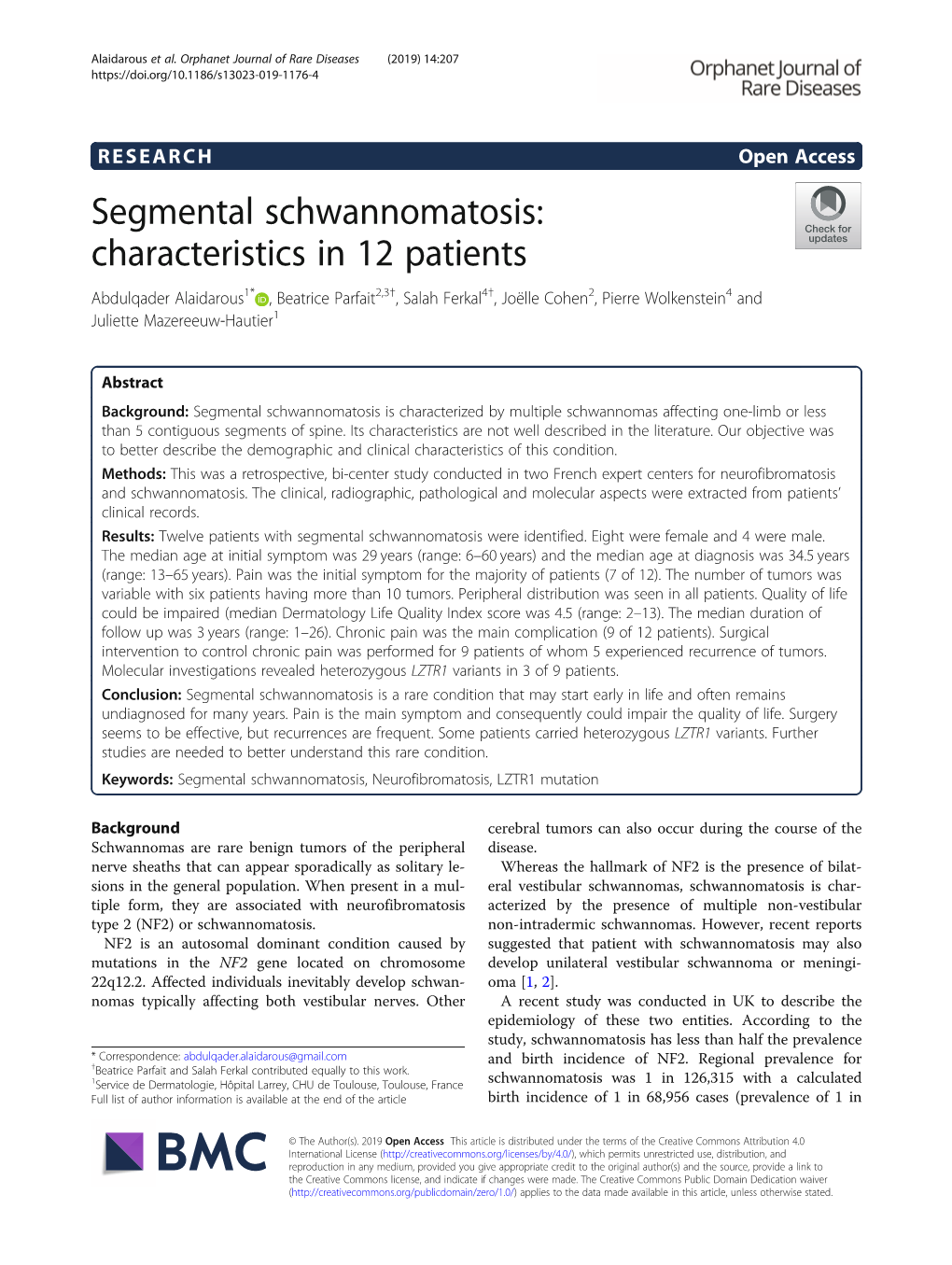 Segmental Schwannomatosis: Characteristics in 12 Patients