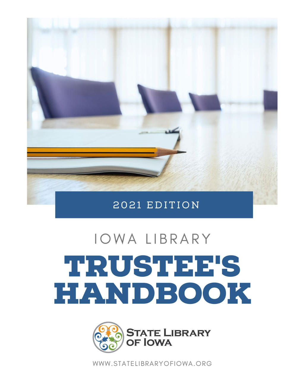 Iowa Library Trustee's Handbook 2021