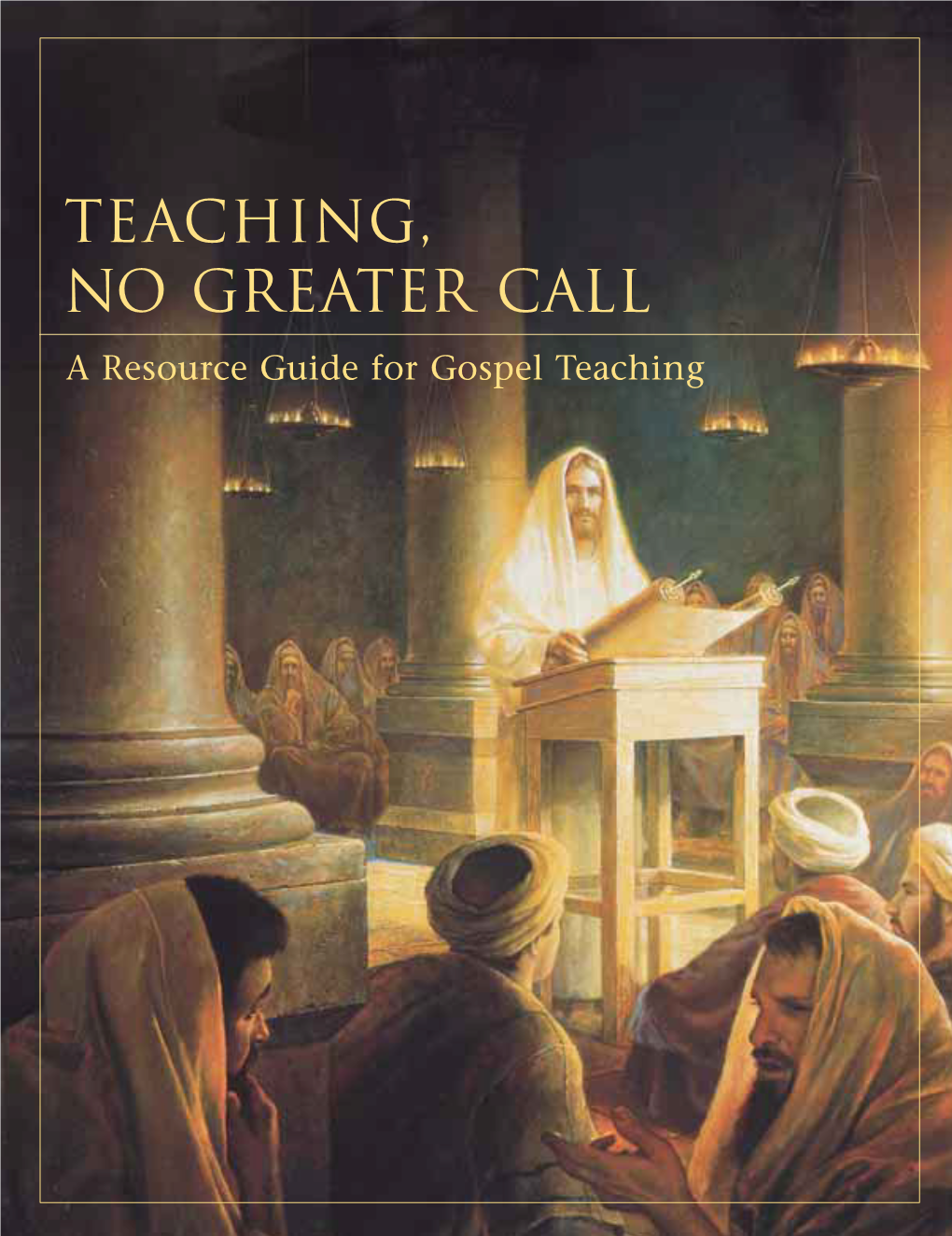 Teaching, No Greater Call