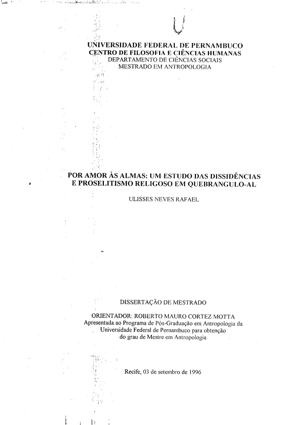 UM ESTUDO DAS DISSIDÊNCIAS E PROSELITISMO Rellgoso EM