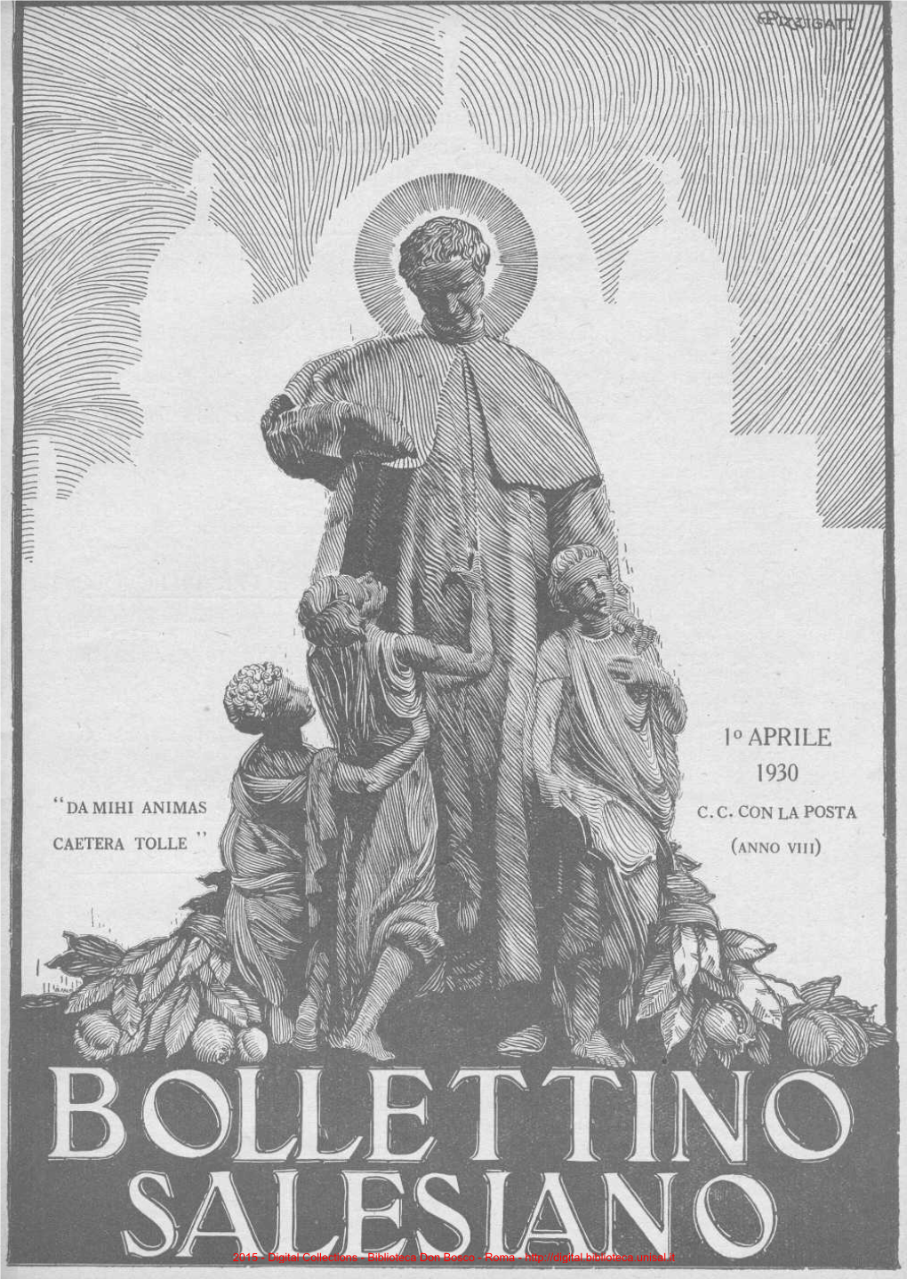 Bollettino Salesiano Periodico Mensile Per I Cooperatori Delle Opere E Missioni Di Don Bosco