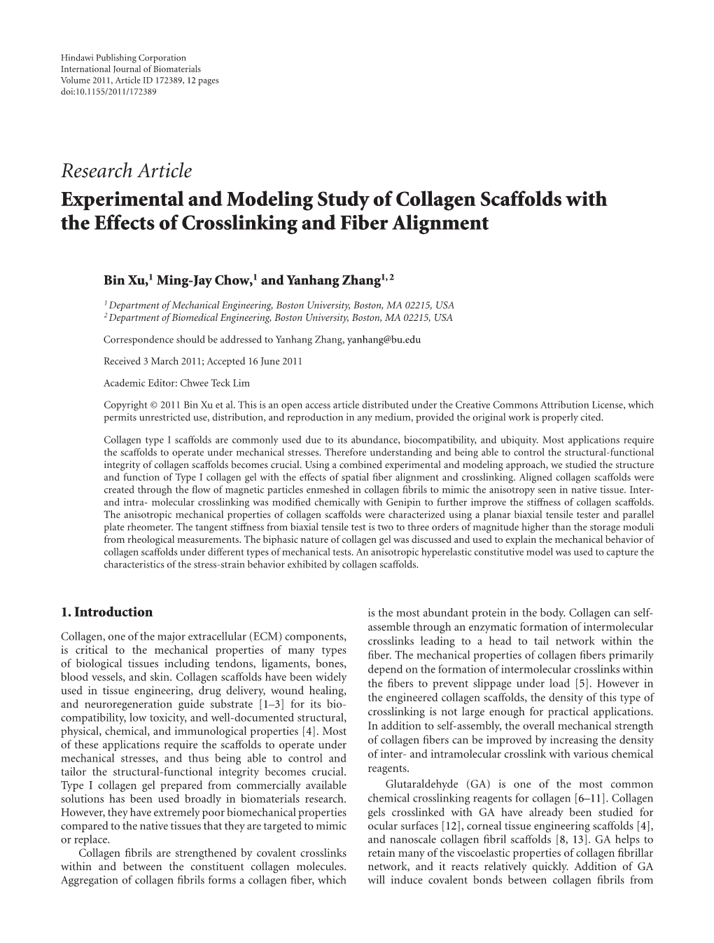 Research Article Experimental and Modeling Study of Collagen Scaffolds with the Effects of Crosslinking and Fiber Alignment