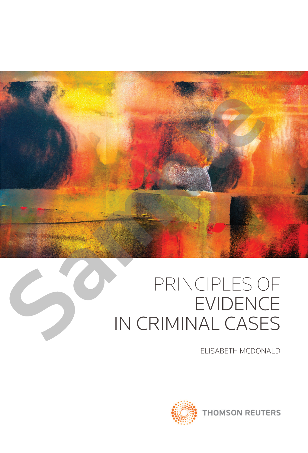 Principles of Evidence in Criminal Cases
