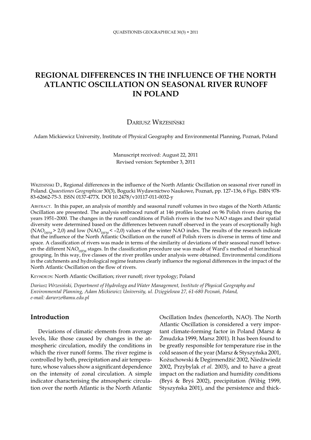 Regional Differences in the Influence of the North Atlantic Oscillation on Seasonal River Runoff in Poland