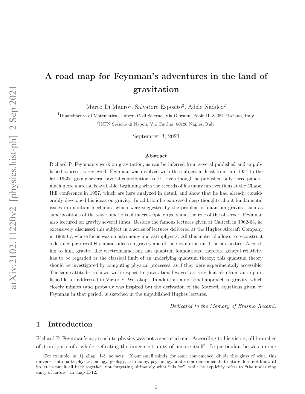 A Roadmap for Feynman's Adventures in the Land of Gravitation