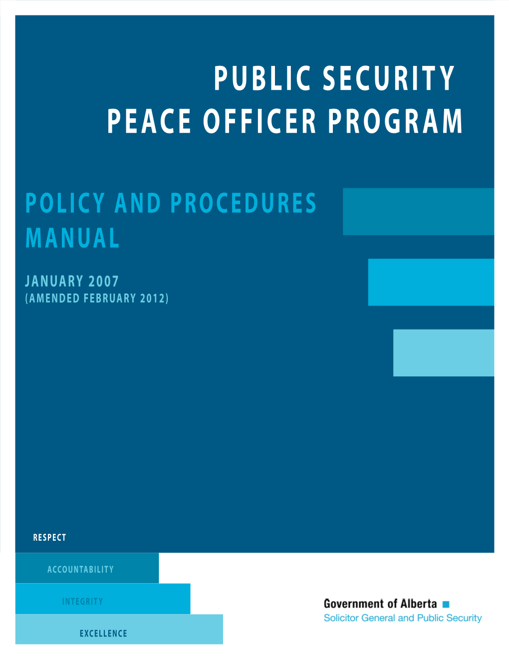 Public Security Peace Officer Program : Policy and Procedures Manual